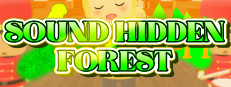 Sound Hidden Forest