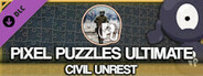 Jigsaw Puzzle Pack - Pixel Puzzles Ultimate: Civil Unrest