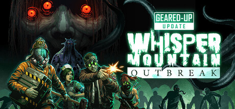 鬼山魔音爆发/Whisper Mountain Outbreak Build.24315481|动作冒险|容量2.2GB|官方中文版-星游乐园
