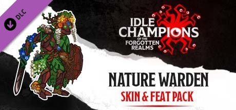 Idle Champions - Nature Warden Skin & Feat Pack