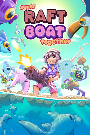Super Raft Boat Together cover art
