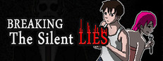 Breaking The Silent Lies