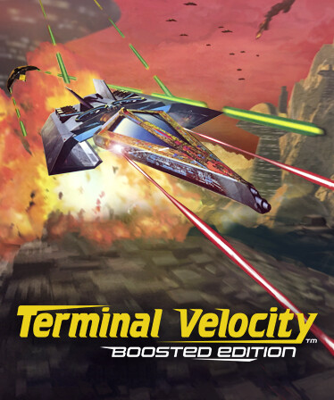 Terminal Velocity™: Boosted Edition