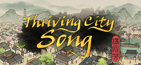 Thriving City: Song game cover
