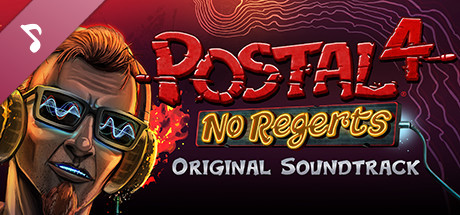 POSTAL 4: No Regerts Official Soundtrack banner image