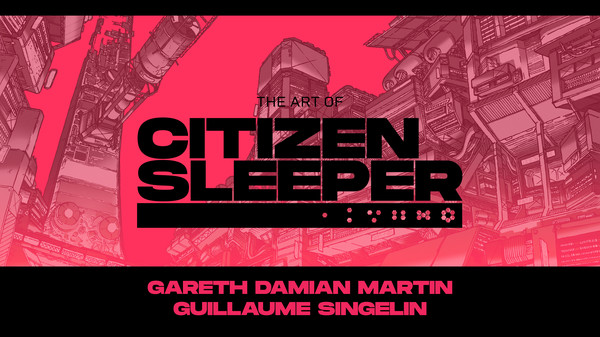 The Art of Citizen Sleeper
