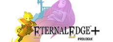 Eternal Edge+ Prologue