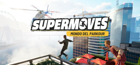 Supermoves: Mondo del Parkour