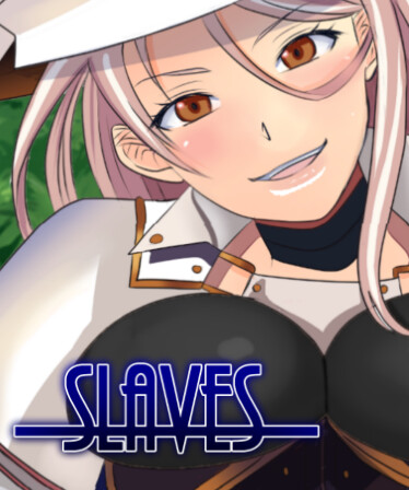 Slaves