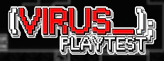 Virus_ Playtest