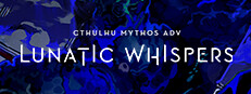 Cthulhu Mythos ADV Lunatic Whispers game cover