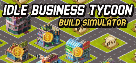 Idle Business Tycoon - Build Simulator banner image