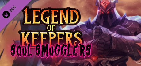 Legend of Keepers: Soul Smugglers cover image