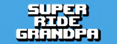 Super Ride Grandpa