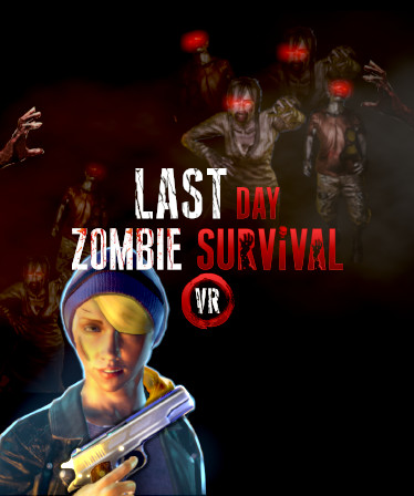 Last Day: Zombie Survival VR