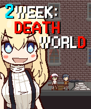 2Week : Death World