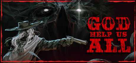 God Help Us All