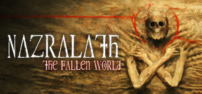 Nazralath: The Fallen World