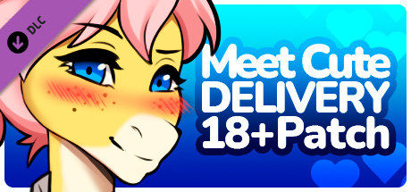 Meet Cute: Delivery - 18+ Adult Only Patch banner image