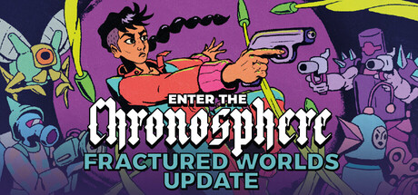 Enter the Chronosphere