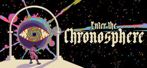 Enter the Chronosphere