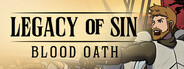 Legacy of Sin: Blood Oath