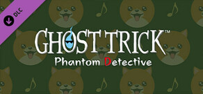Ghost Trick: Phantom Detective — бонусний контент
