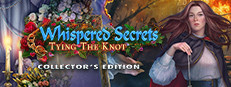 Whispered Secrets: Tying the Knot Collector's Edition