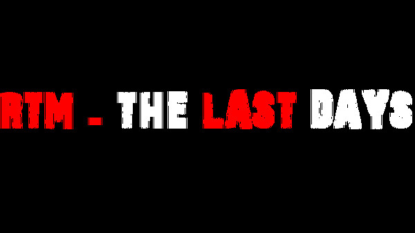 RTM - The Last Days Playtest screenshot 1