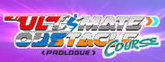 Ultimate Obstacle Course - Prologue