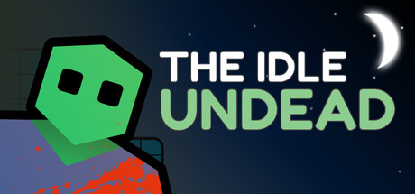 The Idle Undead banner image