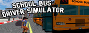 School Bus Driver Simulator