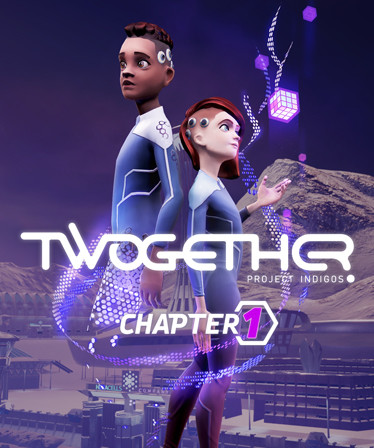 Twogether: Project Indigos Chapter 1