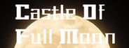 月圆之堡 Castle of Full Moon