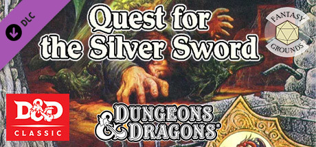 Fantasy Grounds - D&amp;D Classics: TRS2 Quest for the Silver Sword (Basic)