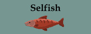 Selfish