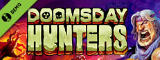 Doomsday Hunters Demo