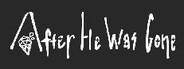 After He Was Gone