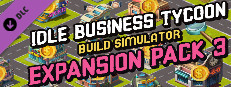 Idle Business Tycoon - Build Simulator - Expansion Pack 3 Small Capsule Image