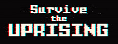 Survive the Uprising
