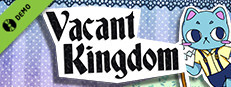 Vacant Kingdom Demo
