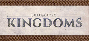 Field of Glory: Kingdoms