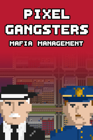 Pixel Gangsters: Mafia Manager cover art