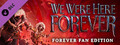 DLC - We Were Here Forever: Fan Edition capsule image