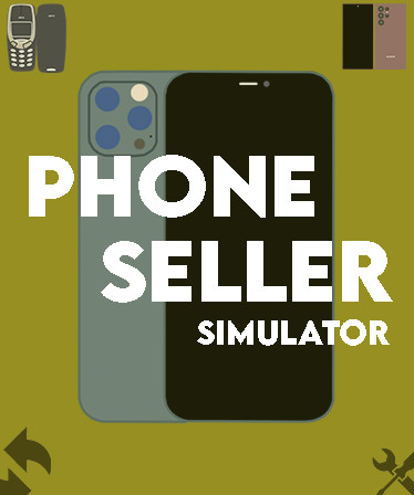 Phone Seller Simulator