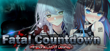 Fatal Countdown - immoral List of Desires banner image