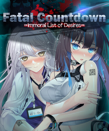 Fatal Countdown - immoral List of Desires