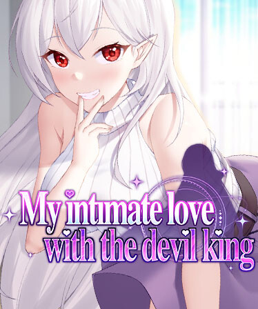 My intimate love with the devil king