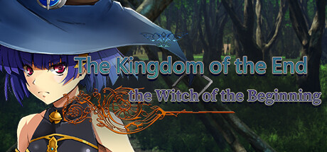 The Kingdom of the End＆The Witch of the Beginning game cover