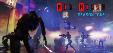 The Mad House Season One